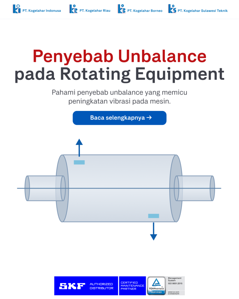 Penyebab Unbalance pada Rotating Equipment