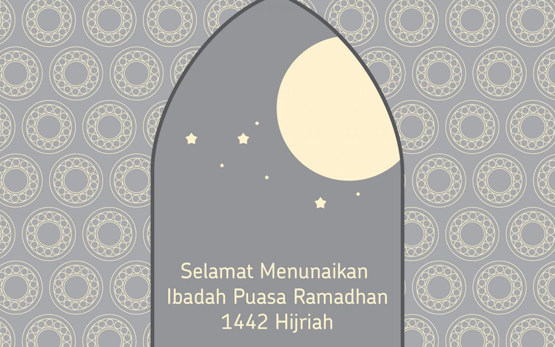 Selamat menunaikan ibadah “Puasa Ramadhan 1442 H