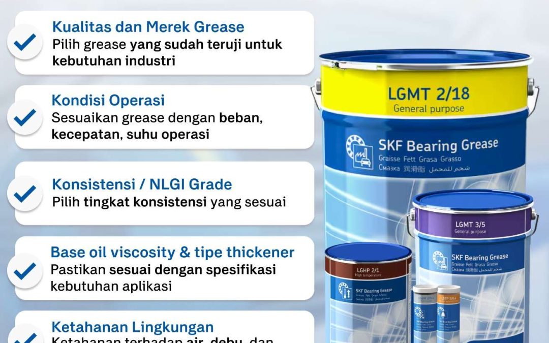 Cara Memilih Grease yang Tepat