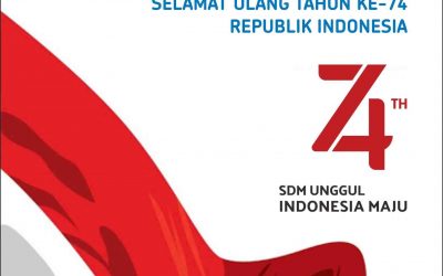 SELAMAT ULANG TAHUN KE-74 REPUBLIK INDONESIA
