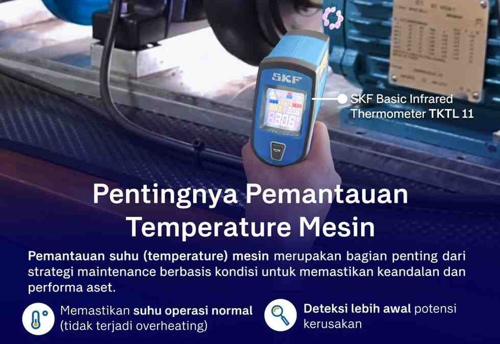 Pentingnya Pemantauan Temperature Mesin